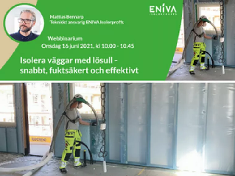 Kostnadsfri webbinarium om optimerad väggisolering med lösull - Eniva Isolerproffs